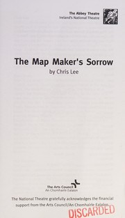 The map maker's sorrow / Chris Lee.