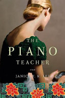 The piano teacher : a novel /