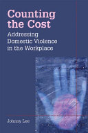 Addressing domestic violence in the workplace /