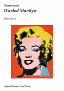 Sturtevant : Warhol Marilyn / Patricia Lee.