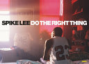 Spike Lee, Do the right thing /