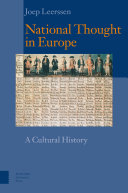 National Thought in Europe : a Cultural History - 3rd Revised Edition / Joep Leerssen.