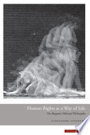 Human rights as a way of life : on Bergson's political philosophy / Alexandre Lefebvre.