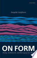 On form : poetry, aestheticism, and the legacy of a word /