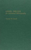 Lionel Trilling : an annotated bibliography / Thomas M. Leitch.