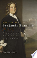 The life of Benjamin Franklin.