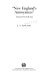 New England's annoyances : America's first folk song /