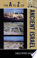 The A to Z of ancient Israel /