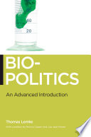 Biopolitics : an advanced introduction /