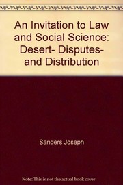 An invitation to law and social science : desert, disputes, and distribution /