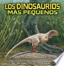 Los dinosaurios más pequeños /