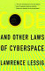 Code and other laws of cyberspace / Lawrence Lessig.