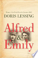 Alfred and Emily / Doris Lessing.