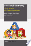 Preschool Geometry : Theory, Research, and Practical Perspectives /