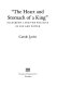 "The heart and stomach of a king" : Elizabeth I and the politics of sex and power / Carole Levin.