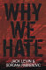 Why we hate /