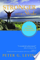 Stronger after stroke : your roadmap to recovery /