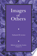 Images of others iconic politics in ancient Israel / Nathaniel B. Levtow.