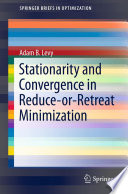 Stationarity and convergence in reduce-or-retreat minimization /