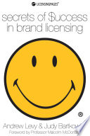 Secrets of Success in Brand Licensing.