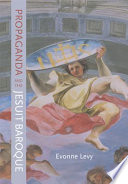 Propaganda and the Jesuit Baroque /