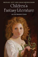 Children's fantasy literature : an introduction /