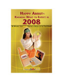 Happy About knowing what to expect in 2008 : getting a handle on the year ahead /