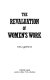 The revaluation of women's work /