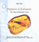 Patterns in evolution : the new molecular view /