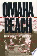 Omaha Beach : a flawed victory / Adrian R. Lewis.