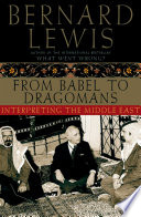 From Babel to dragomans : interpreting the Middle East /