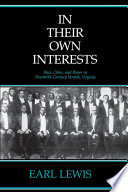 In their own interests : race, class, and power in twentieth-century Norfolk, Virginia /