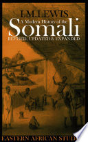 A modern history of the Somali : nation and state in the Horn of Africa /
