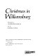 Christmas in Williamsburg / photographs by Taylor Biggs Lewis, Jr. ; text by Joanne B. Young.