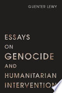 Essays on genocide and humanitarian intervention /