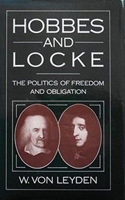 Hobbes and Locke, the politics of freedom and obligation /