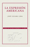 La expresion americana / Jose Lezama Lima.