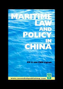 Maritime law and policy in China /