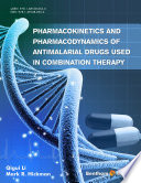 Pharmacokinetics and pharmacodynamics of antimalarial drugs used in combination therapy /