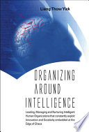 Organizing around intelligence /