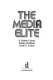 The media elite /