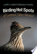 Birding hot spots of central New Mexico /