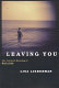 Leaving you : the cultural meaning of suicide /