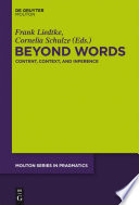 Beyond Words : Content, Context, and Inference.