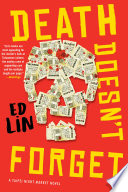 Death doesn't forget / Ed Lin.