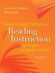Research-based methods of reading instruction for English language learners, grades K-4 /