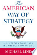 The American way of strategy /