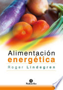 Alimentacion energetica / Roger Lindegren.