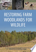 Restoring farm woodlands for wildlife /