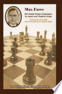 Max Euwe : fifth world chess champion /